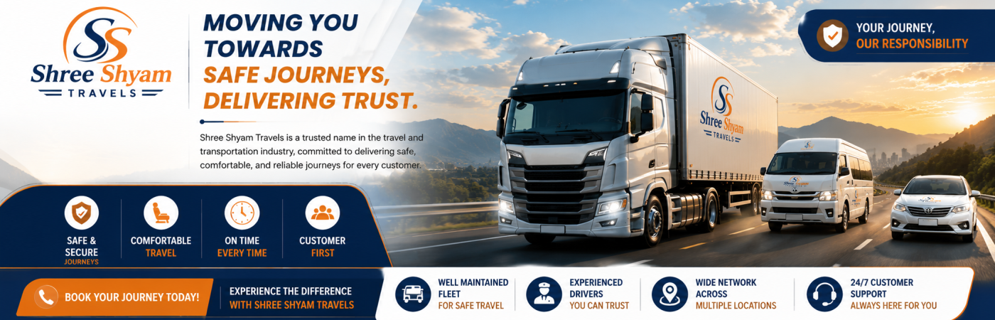 Shree Shyam Travels is a trusted name in the travel and transportation industry, committed to delivering safe, comfortable, and reliable journeys for every customer.